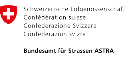 Bundesamt für Strassen ASTRA Bundesamt für Strassen ASTRA